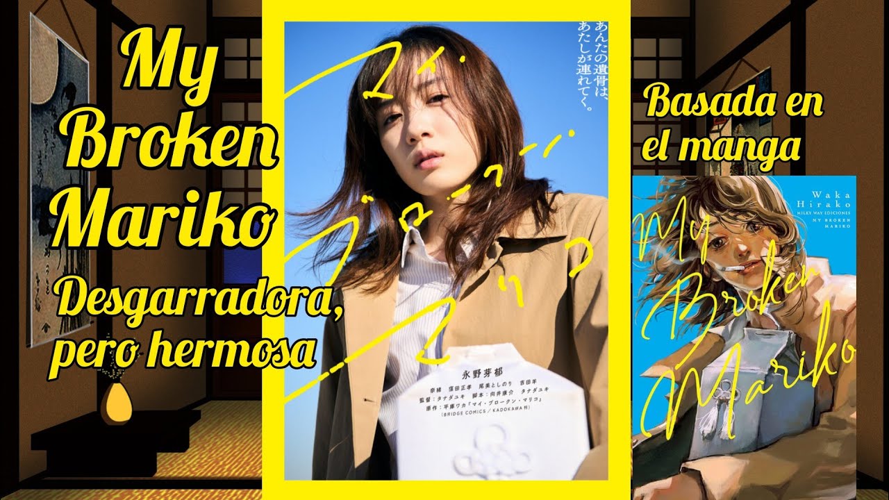 My Broken Mariko - RESUMEN y RESEÑA #cine #japon - NIHON MAG